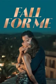 Fall for Me (2025) ลวงรักทรยศ