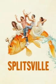 Splitsville (2025) สปลิทส์วิลล์