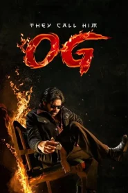 They Call Him OG (2025) โอจี คนระห่ำคืนถิ่น