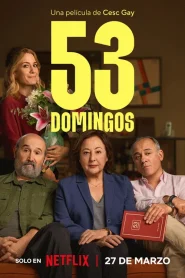 53 Sundays (2026) 53 อาทิตย์คิดเพื่อพ่อ