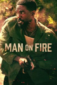Man on Fire (2026) คนจริงเผาแค้น