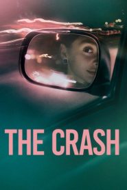 The Crash (2026) ชนยับ อุบัติเหตุหรือฆาตกรรม