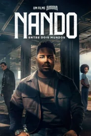 Nando Between Two Worlds (2026) ทางสู่ฝันของนานโด