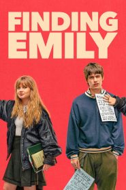 Finding Emily (2026) ตามหาเอมิลี่