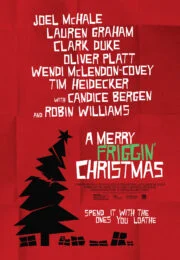 A Merry Friggin’ Christmas (2014) ปาฏิหาริย์คริสต์มาสแสนสุข