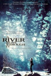 A River Runs Through It (1992) สายน้ำลูกผู้ชาย