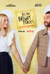 All the Bright Places (2020) แสงแห่งหวังที่ทุกฝั่งฟ้า