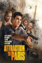 Attraction to Paris (2021) ภัยร้ายในปารีส