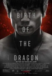 Birth of the Dragon (2016) บรูซลี มังกรผงาดโลก