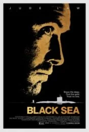 Black Sea (2014) ยุทธการฉกขุมทรัพย์ดิ่งนรก