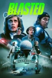 Blasted: (2022) คู่หูปะทะเอเลี่ยน