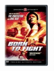Born to Fight (2004) เกิดมาลุย