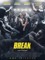 Break (2018) เบรก แรงตามจังหวะ