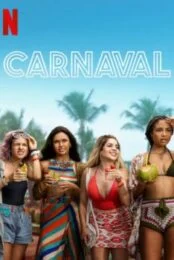 Carnaval (2021) คาร์นิวัล ลืมรักให้โลกจำ