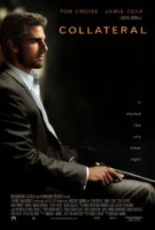 Collateral (2004) สกัดแผนฆ่า ล่าอำมหิต