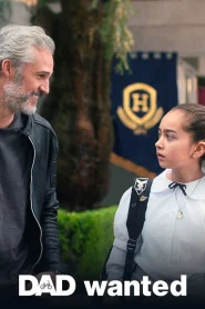 Dad Wanted (2020) หาพ่อมาต่อฝัน