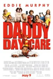 Daddy Day Care (2003) วันเดียว คุณพ่อ…ขอเลี้ยง