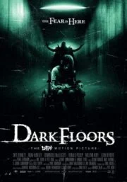 Dark Floors (2008) โรงพยาบาลผีปีศาจนรก
