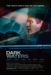 Dark Waters (2019) พลิกน้ำเน่าคดีฉาวโลก