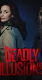 Deadly Illusions (2021) หลอน ลวง ตาย