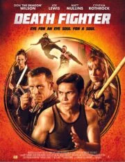 Death Fighter (2017) นักสู้แห่งความตาย