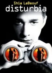 Disturbia (2007) จ้อง หลอน…ซ่อนเงื่อนผวา