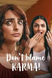 Don’t Blame Karma (2022) ชีช้ำกรรมซัด