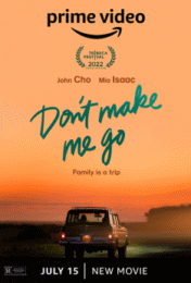 Don’t Make me Go (2022)