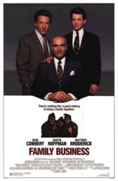 Family Business (1989) เชื้อปล้นไม่ทิ้งแถว