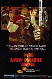 For A Few Dollars More (1965) นักล่าเพชรตัดเพชร