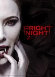Fright Night 2 New Blood (2013) คืนนี้ผีมาตามนัด 2 ดุฝังเขี้ยว