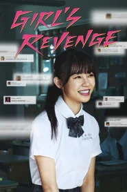 Girl’s Revenge (2020) สาวแค้น