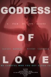Goddess of Love (2016) แรงรักอันตราย