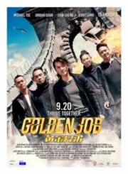 Golden Job (2018) มังกรฟัดล่าทอง