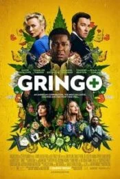 Gringo  (2018) กริงโก้ซวยสลัด