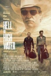 Hell or High Water (2016) ปล้นเดือด ล่าดุ