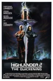Highlander II: The Quickening (1991) ล่าข้ามศตวรรษ 2