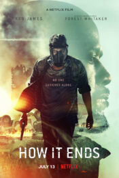 How it Ends (2018) ฮาว อิท เอนด์ส