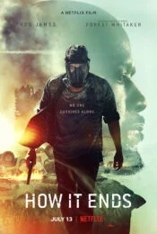 How it Ends (2018) ฮาว อิท เอนด์ส