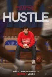 Hustle (2022) คนจะดัง…อย่าฉุก