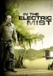 In The Electric Mist (2009) พิชิตอำมหิตแผน