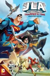JLA Adventure Trapped in Time (2014) หยุดแผนย้อนเวลายึดโลก