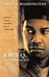 John Q (2002) ตัดเส้นตายนาทีมรณะ