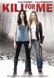 Kill for Me (2013) ฆ่ามันให้ฉันที