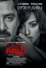 Loving Pablo (2017) ปาโบล เอสโกบาร์ ด้วยรักและความตาย