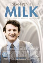 MILK (2008) ฮาร์วี่ย์ มิลค์ ผู้ชายฉาวโลก
