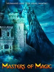 Master of Magic (2020) ปรมาจารย์จอมเวทย์