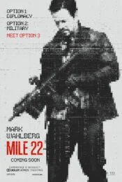 Mile 22 (2018) คนมหากาฬเดือดมหาประลัย