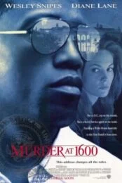 Murder at 1600 (1997) กระชากเหี้ยม 1600