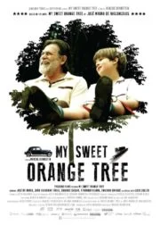 My Sweet Orange Tree (2012) ต้นส้มแสนรัก
